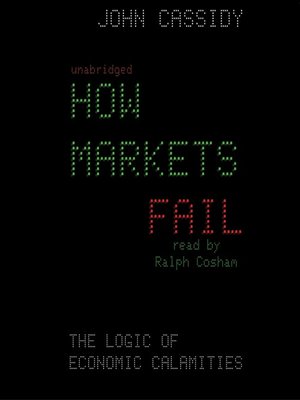 cover image of How Markets Fail 